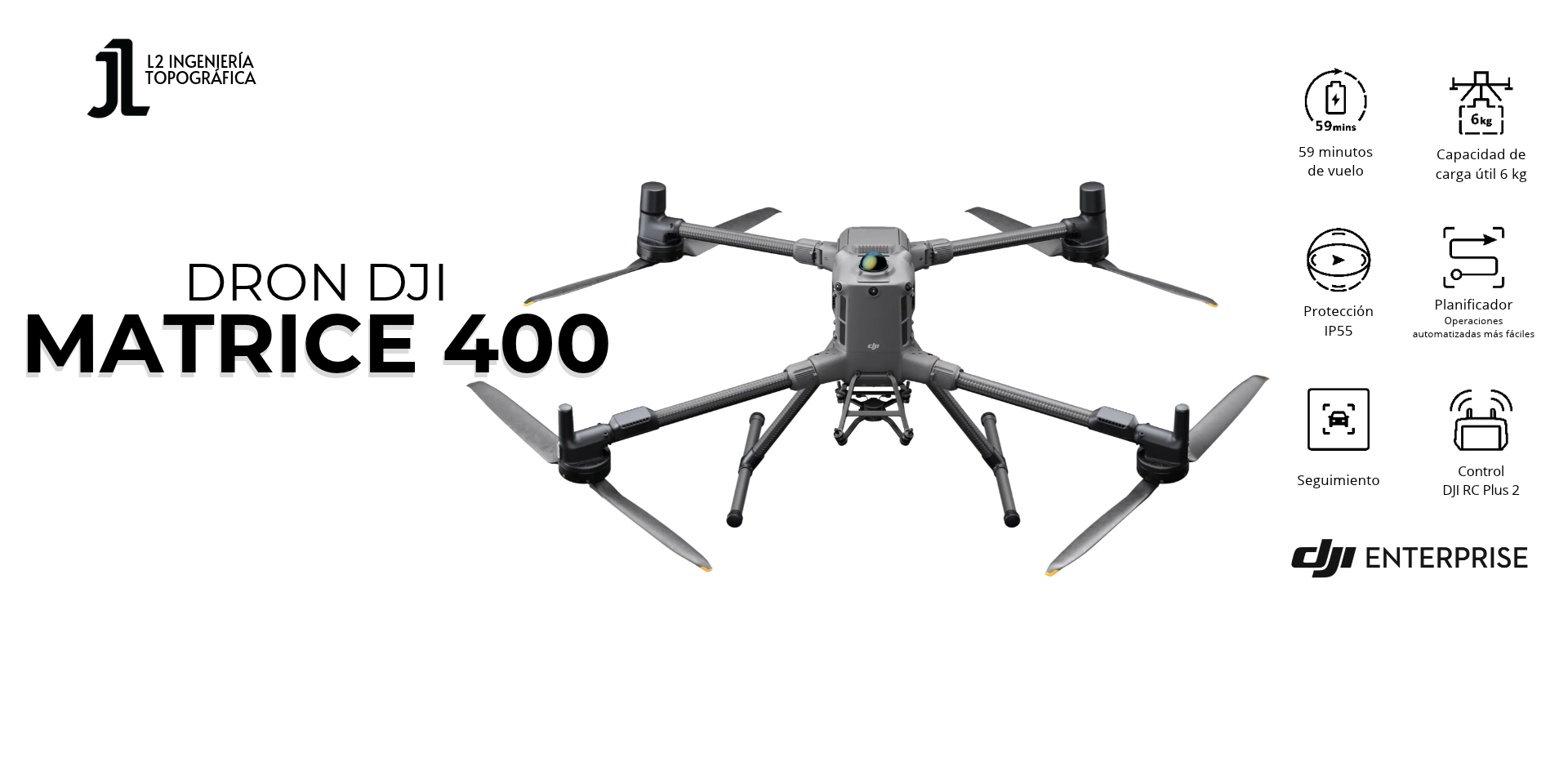 Dron DJI Matrice 400 - L2 Ingenieria Topografica